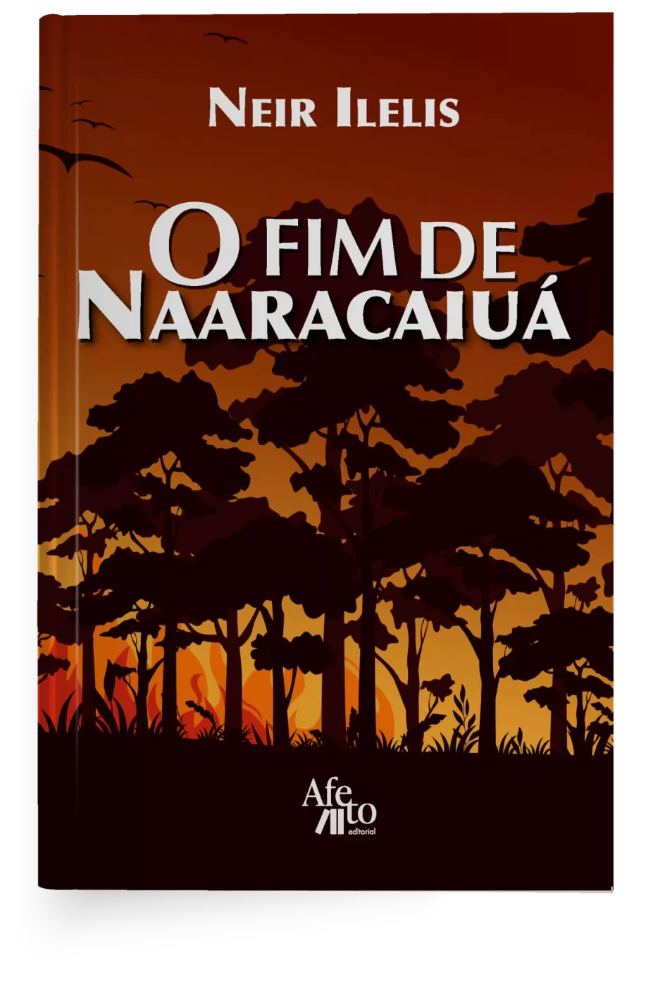 O fim de Naaracaiuá