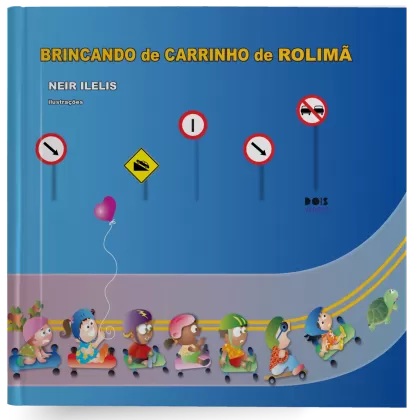 Brincando de carrinho de rolimã